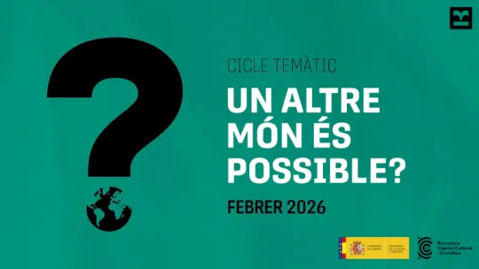 Cicle "Un altre món és possible"