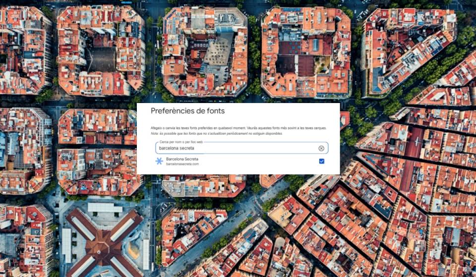 Google’s trick to make sure you never miss a thing in Barcelona: how to make Barcelona Secreta your “preferred source” of information in just one minute