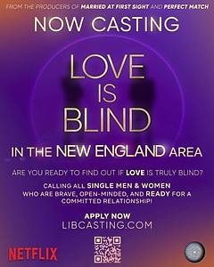 Netflix Is Casting For 'Love Is Blind' Boston