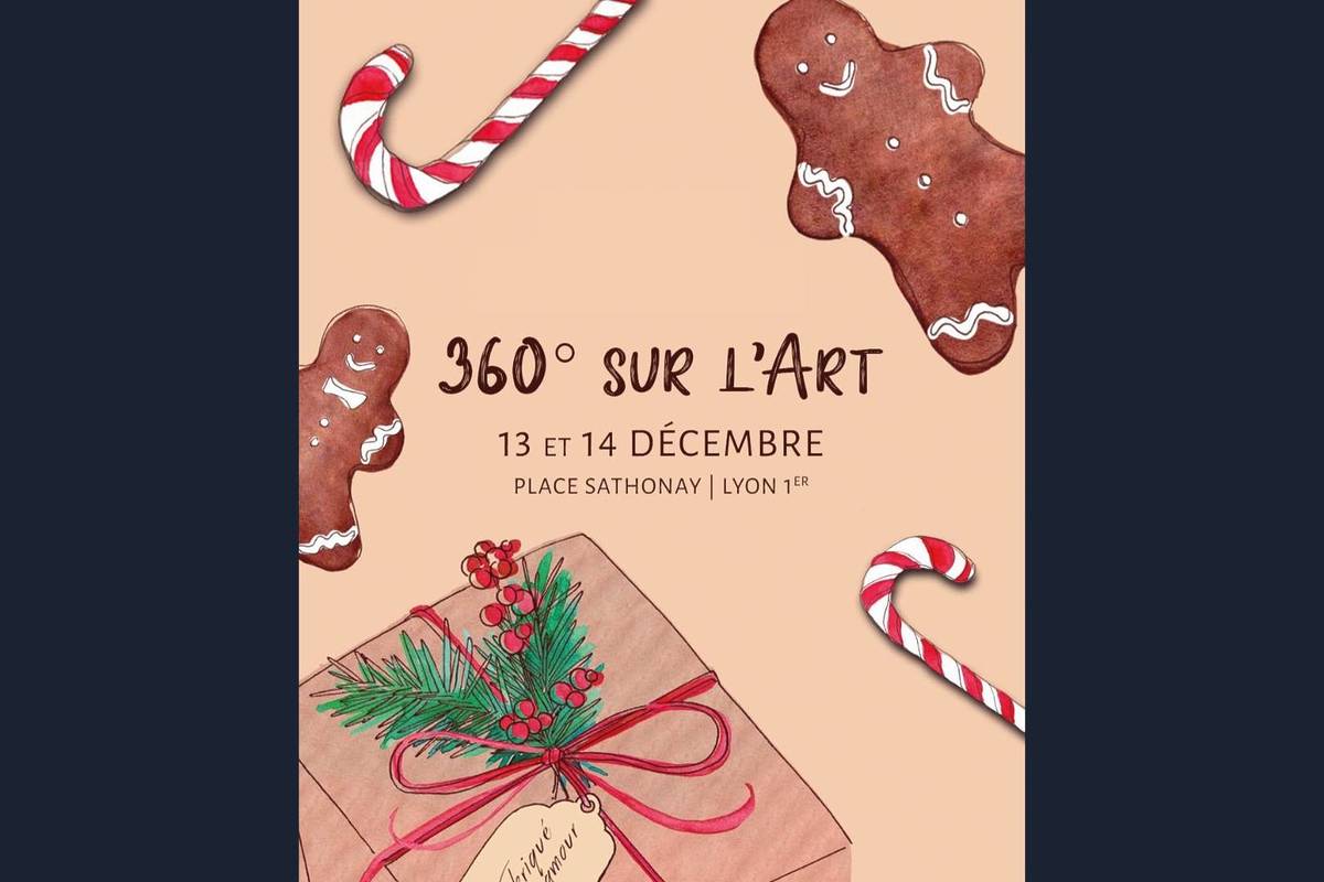 Le Marché de Noël des créateurs 360°sur l’Art lyon