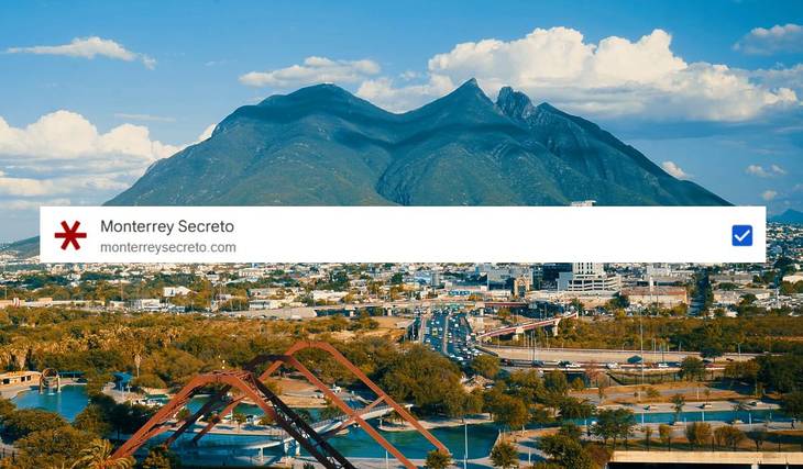 Never miss a thing in Monterrey: here’s how to set Monterrey Secreto as a preferred source on Google