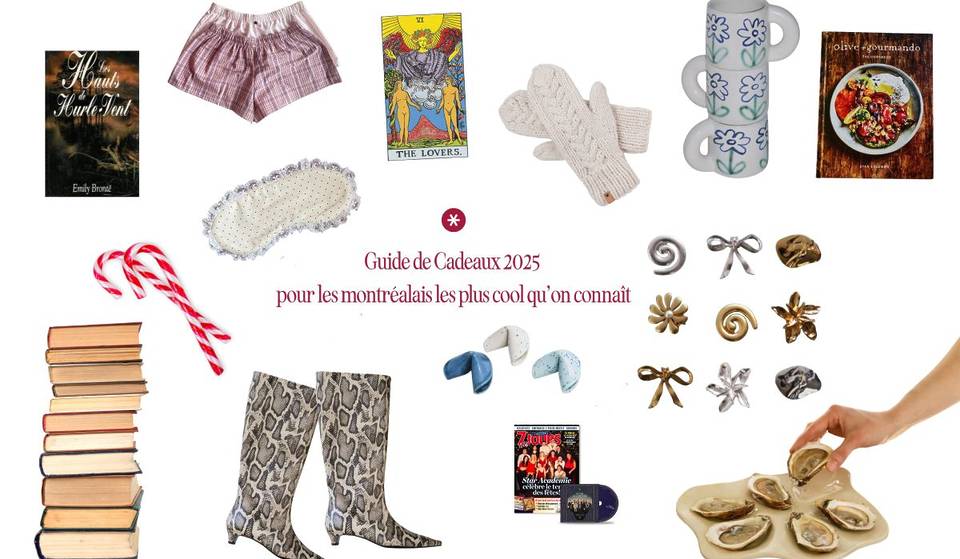 Holiday Gift Guide 2025 for the coolest Montrealers we know