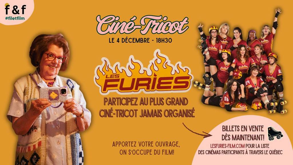Un ciné-tricot pour aller voir Les Furies de Mélanie Charbonneau