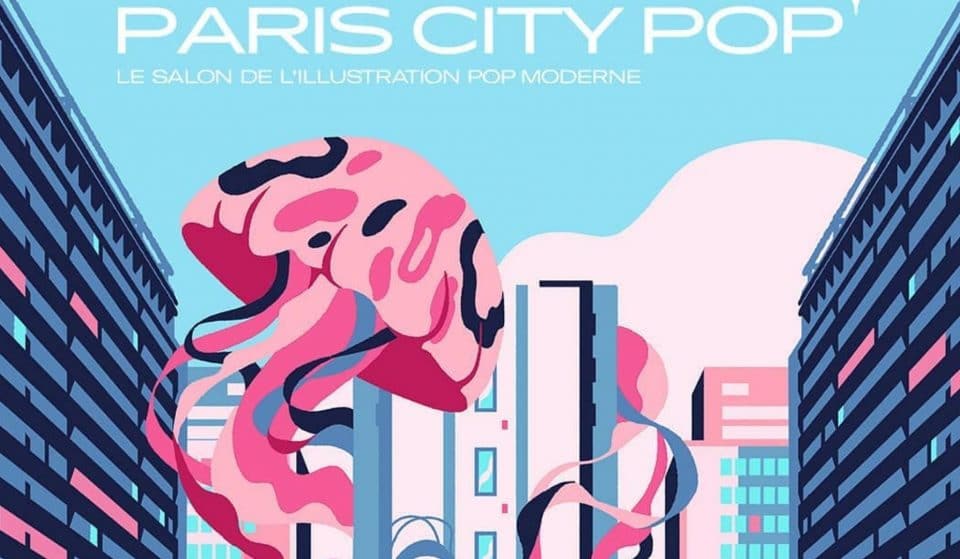Paris City Pop : Le premier salon d&rsquo;illustration pop et moderne gratuit dédié à la culture française !