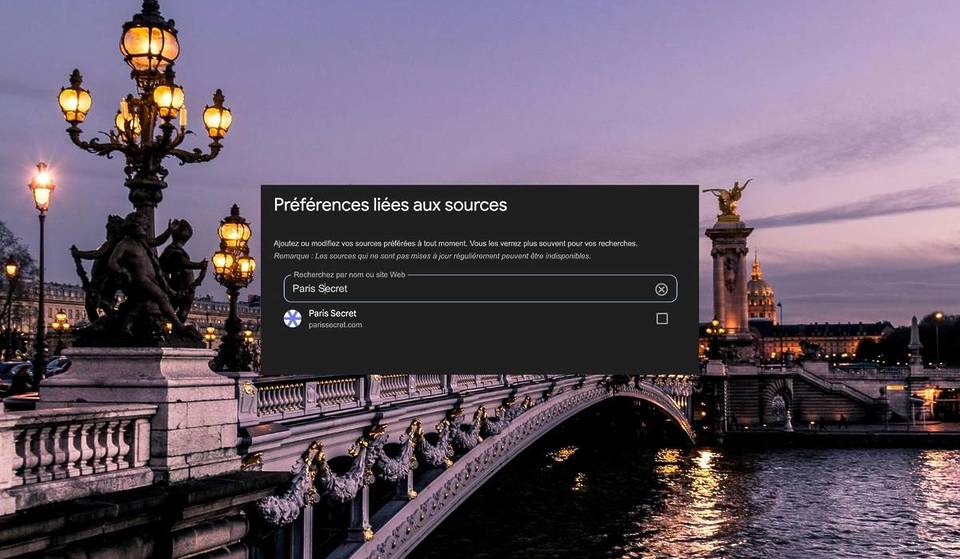 Verpasse keinen Geheimtipp in Paris mehr: So fügst du Paris Secret zu deinen Lieblingsquellen bei Google hinzu