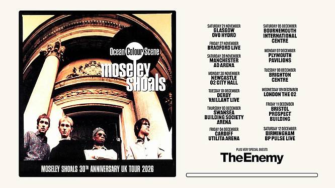 Tour poster for Ocean Colour Scene's 30th anniversary celebration of Moseley Shoals
