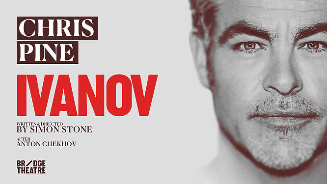 poster for Chris Pine in Ivanov by Simon Stone