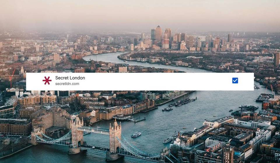 Définis Secret London comme source préférée sur Google et ne rate plus jamais une actualité sur la ville