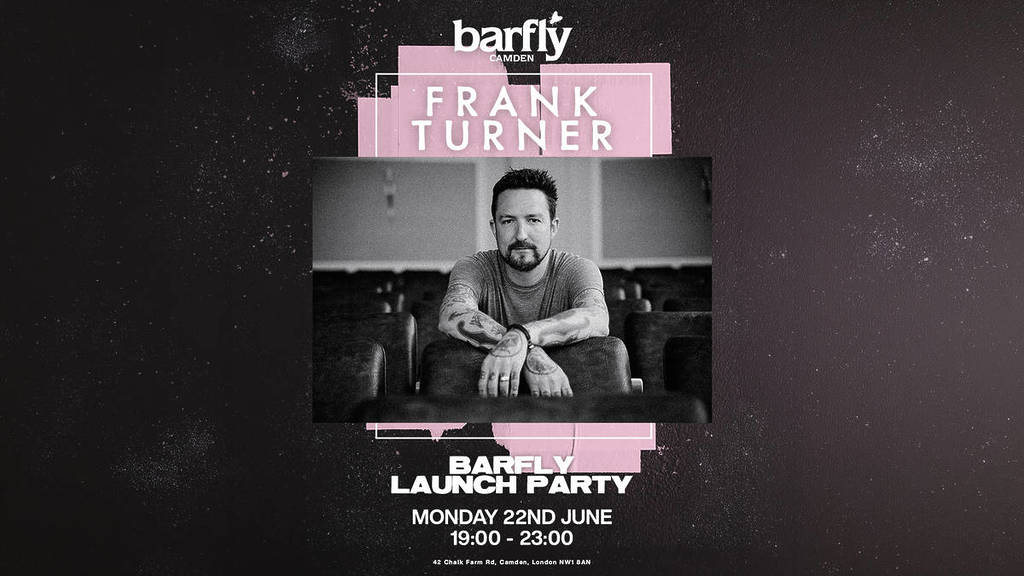 Cartel de Frank Turner para el concierto de inauguración del Barfly en 2026