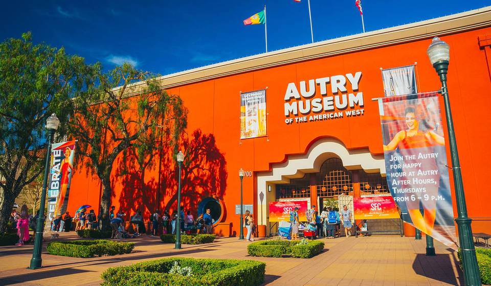 Experience A Unique Blend Of History, Culture, Art, Entertainment & More At The Autry Museum