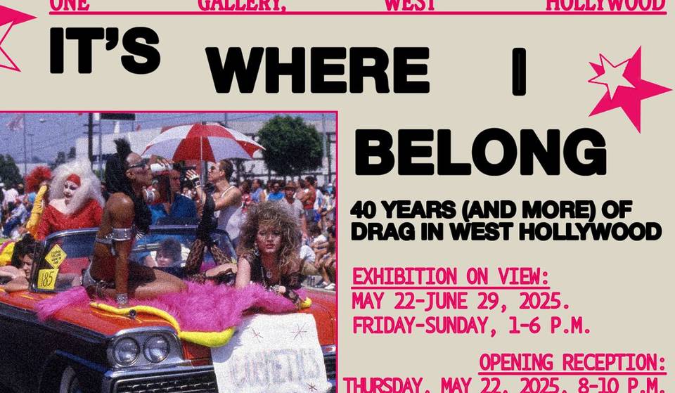WeHo feiert 40 Jahre Drag mit einer wilden und fabelhaften neuen Ausstellung für den Pride Month – hier ist der Termin