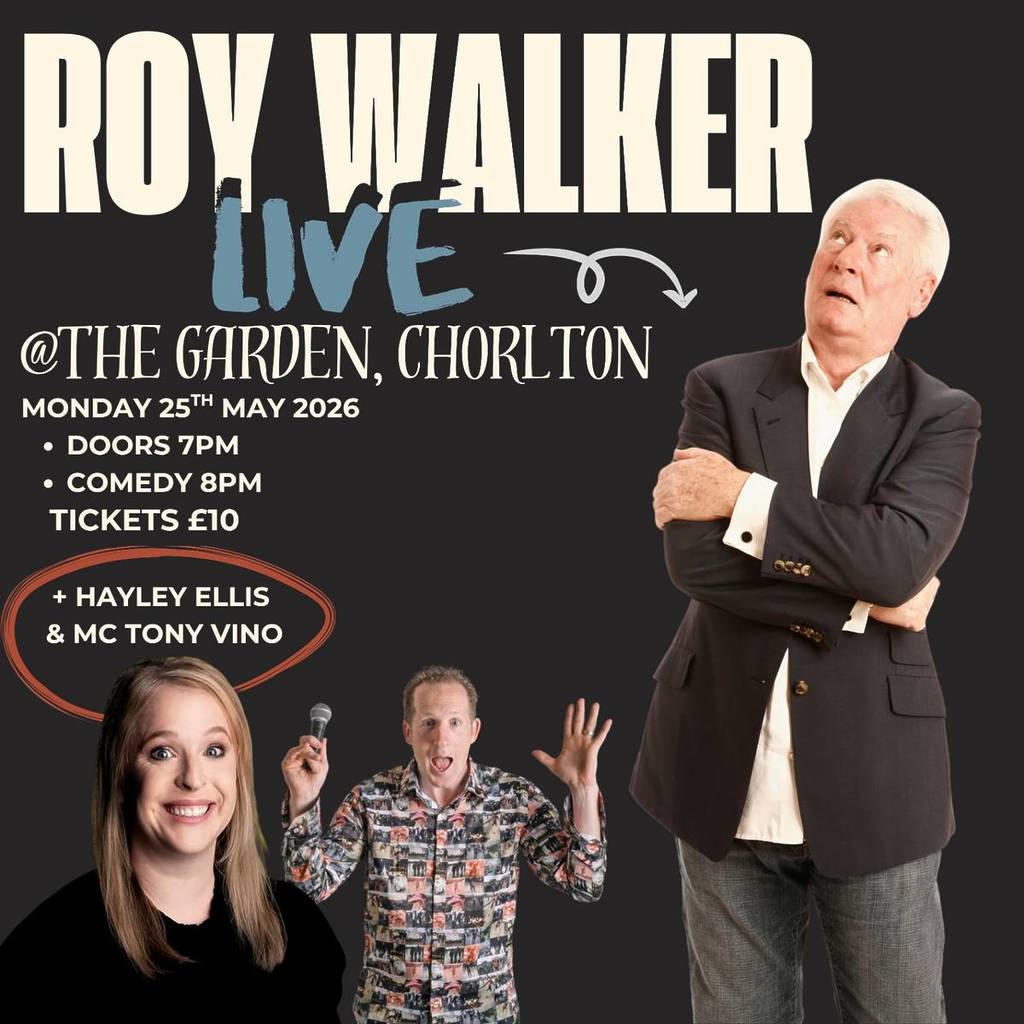 roy walker comedy night the garden bar chorlton bank holiday