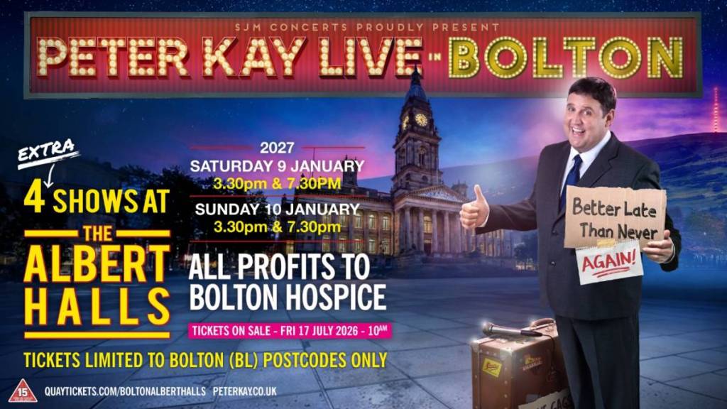 peter kay bolton additional dates 2027