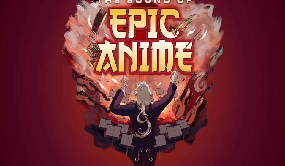 Erlebt Epic Anime Sound live in einem epischen Orchesterkonzert, gespielt vom Prague Royal Philharmonic