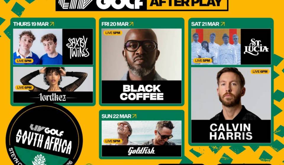 The Party Vibes Are Heating Up With Calvin Harris, Black Coffee & GoldFish Headlining LIV Golf South Africa