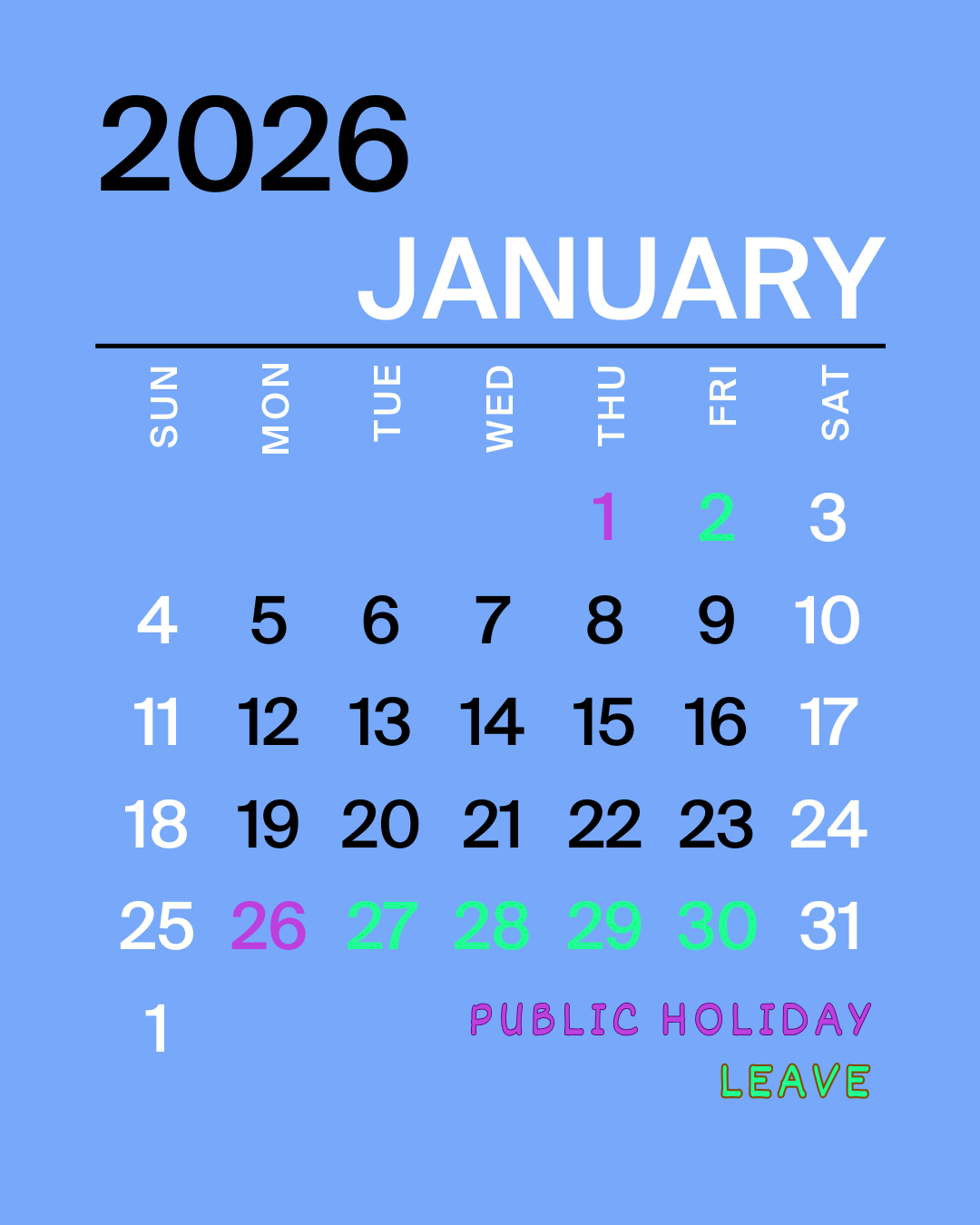 a calendar of January with different colours showing when to take leave and when the public holidays are
