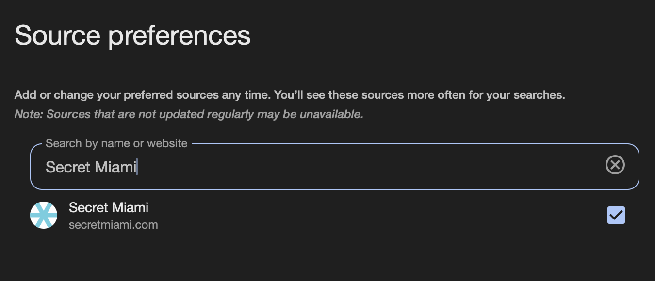 Secret Miami set as preferred source on Google
