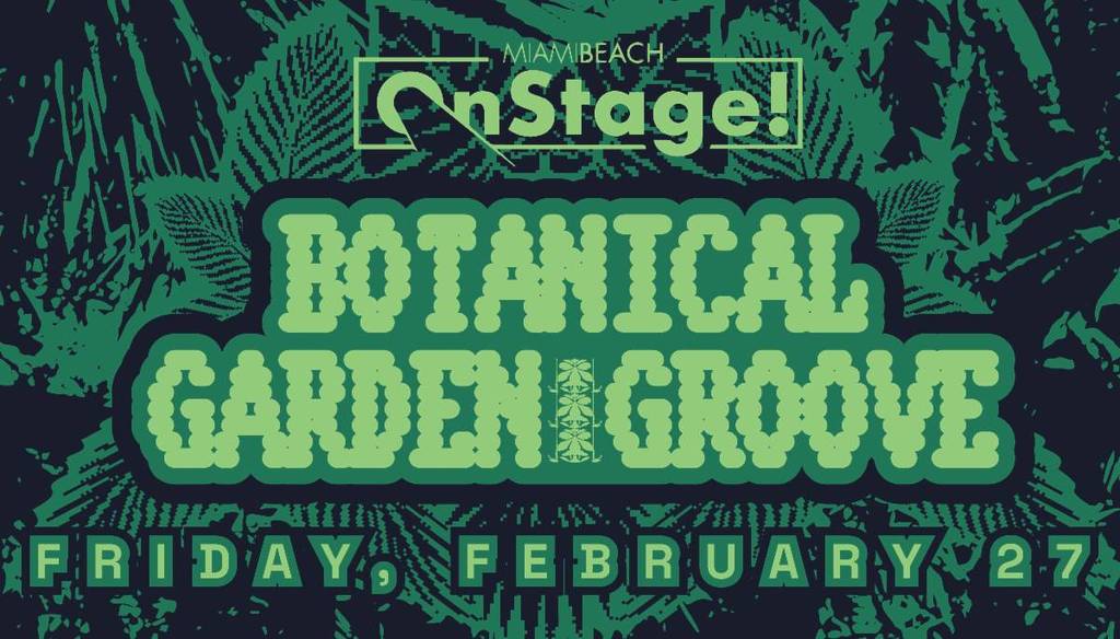 Botanical Garden Groove 2026