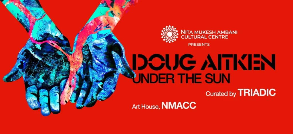 Doug Aitken Under The Sun at NMACC