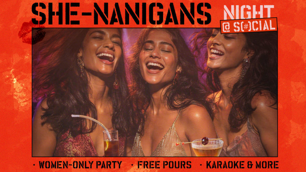 she-nanigans night by social