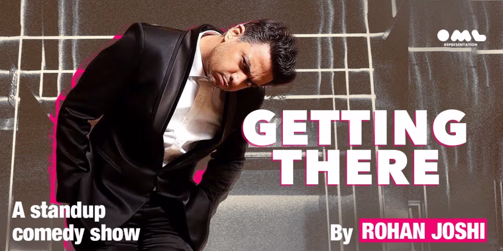 Rohan Joshi stand up special - getting there