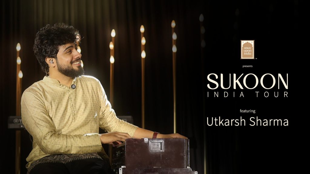 Sukoon India tour with Utkarsh Sharma