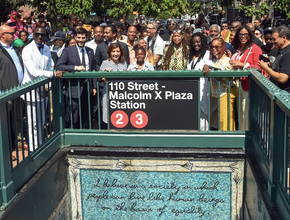 La station de métro 110 St de Harlem rebaptisée Malcolm X Plaza à l&rsquo;occasion de la semaine de Harlem et du centenaire de la Renaissance