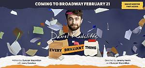 Daniel Radcliffe starring in Every Brilliant Thing