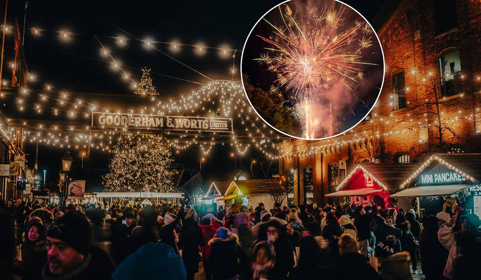 Toronto’s Distillery Winter Village Is Hosting A Spectacular New Year’s Eve Fireworks Show To Ring In 2026