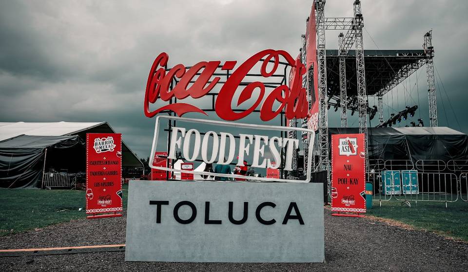 Coca-Cola Food Fest Toluca: boletos, fechas, quiénes van a tocar y qué restaurantes estarán