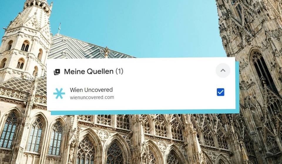 Immer am Puls der Stadt: So macht ihr Wien Uncovered zu eurer Nummer 1 auf Google!